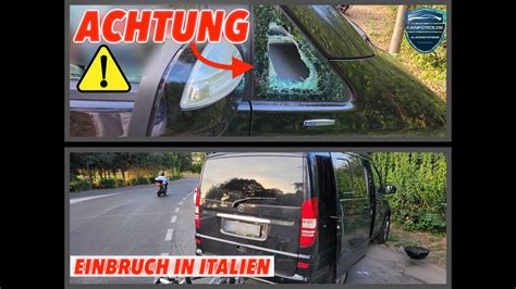 Achtung Einbruch In Italien In Wohnmobilcamper Ausgeraubt In