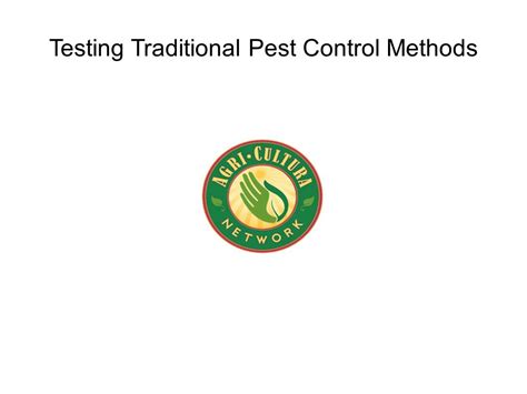 Testing Traditional Pest Control Methods Identify Target Pests