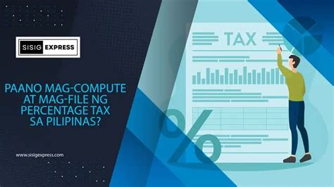 Paano Mag Compute At Mag File Ng Percentage Tax Sa Pilipinas