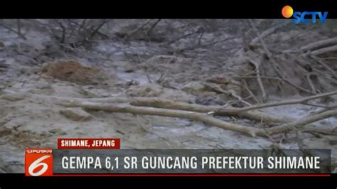 Gempa Sr Guncang Shimane Jepang News Liputan