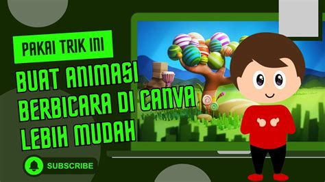 CARA MEMBUAT ANIMASI BERBICARA DI CANVA TUTOR DESAIN CANVA YouTube