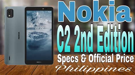 Nokia C Nd Edition Specs Official Price Philippines Youtube