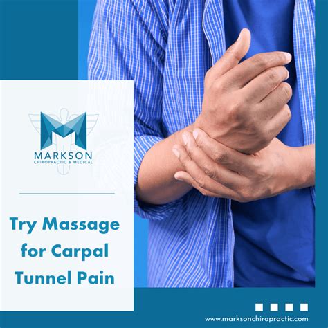 Try Massage for Carpal Tunnel Pain — Markson Chiropractic