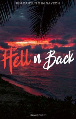 Hell n Back - 2 - Wattpad