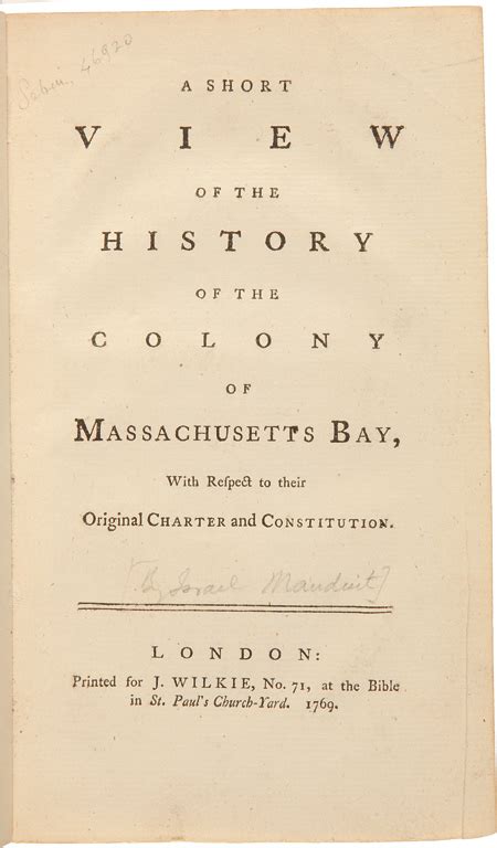 A Short View Of The History Of The Colony Of Massachusetts Bay With Respect To Their Charters