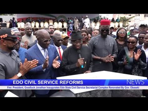 Fmr President Goodluck Jonathan Inaugurates Edo State Civil Service