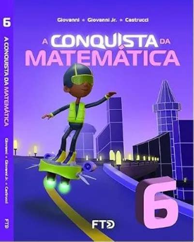 A Conquista Da Matemática 6º Ano Parcelamento sem juros