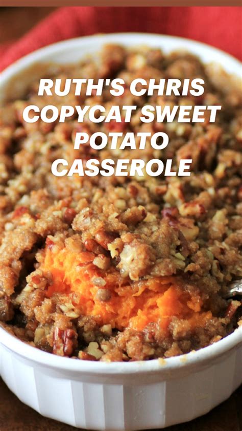 Ruth S Chris Copycat Sweet Potato Casserole Artofit