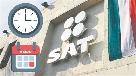 SAT Este es el NUEVO HORARIO en oficinas para presentar Declaración