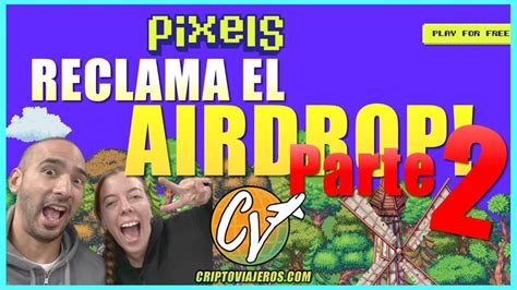 Reclamar Y Retirar Tokens Del Airdrop De Pixel A Binance Por Usdt Youtube