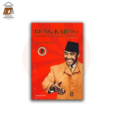 Jual Buku Original Bung Karno Penyambung Lidah Rakyat Indonesia