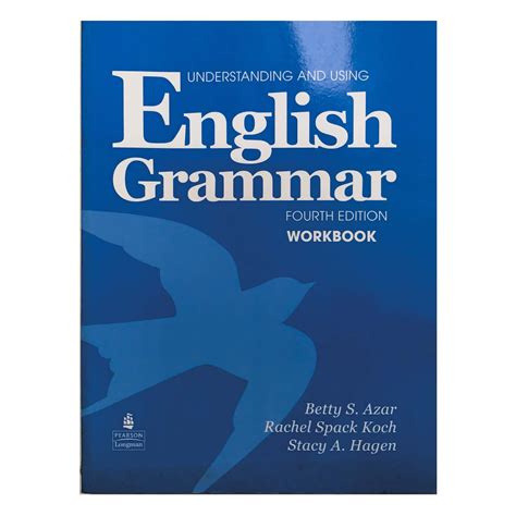 Understanding And Using English Grammar Workbook Full Edition With