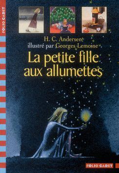 La Petite Fille Aux Allumettes Hans Christian Andersen