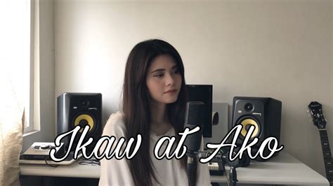 Ikaw At Ako Moira Jason Cover By Aiana Youtube