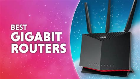 Best gigabit routers in 2025