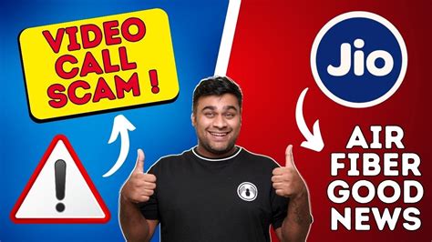 Jio Air Fiber Video Call Scam Jio Laptop Monthly Subscription