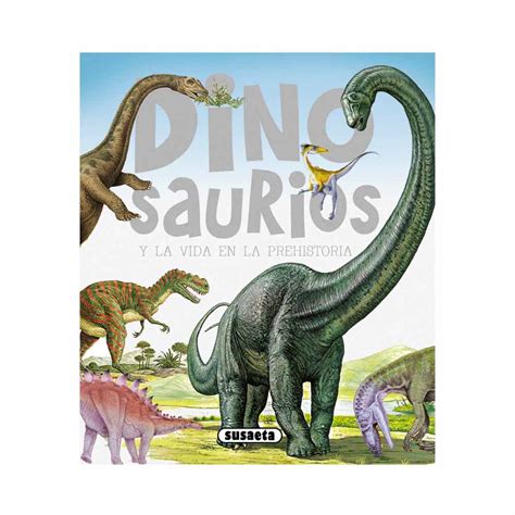 Ediciones Susaeta S Dinosaurios Y Vida Prehistoria Correos Market