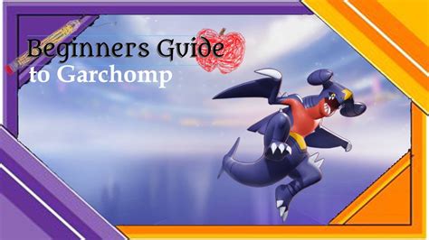 Beginners Guide to Garchomp - YouTube