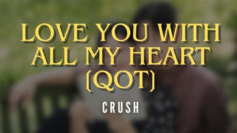 Crush Love You With All My Heart Lirik Easy Ost Queen Of Tears