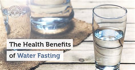 The Health Benefits Of Water Fasting