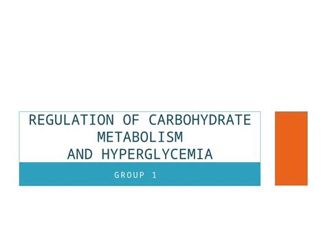 Pptx Regulation Of Carbohydrate Of Metabolism Cc Pptx Dokumen Tips