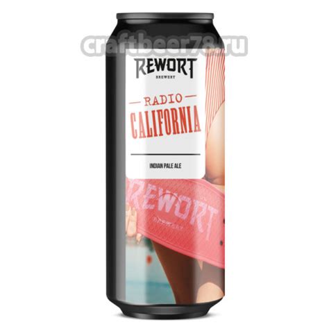 Пиво Radio California - Rewort (0,5л). Купить пиво в СПб - craftbeer78.ru
