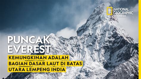 Sejarah Mematikan Gunung Everest Penjelajahan Dan Perubahan Iklim