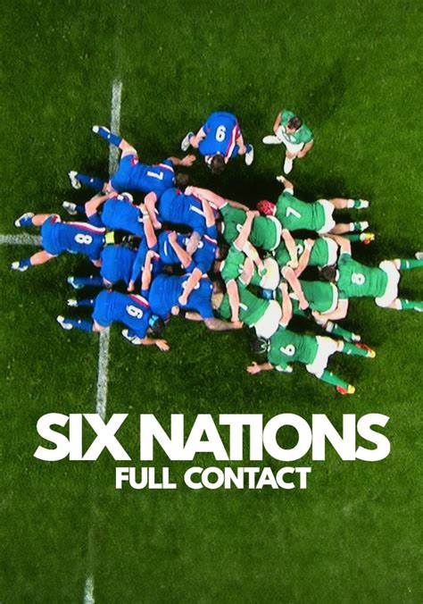 Six Nations: Full Contact - streaming online