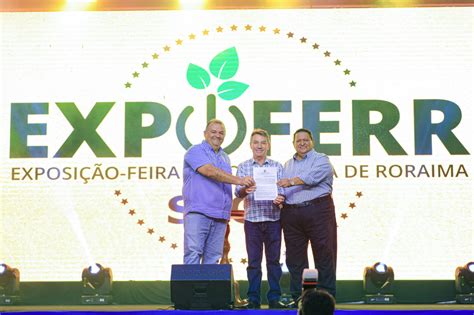 Governo De Roraima Lan A Edi O Da Expoferr Show Seadi Roraima