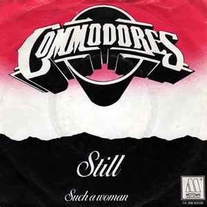 Commodores - Still (1979, Vinyl) | Discogs