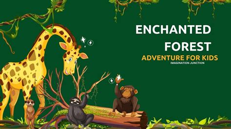 The Enchanted Forest Adventure For Kids Explore Natures Magic With