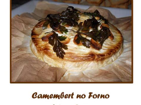 Camembert No Forno Receita Petitchef