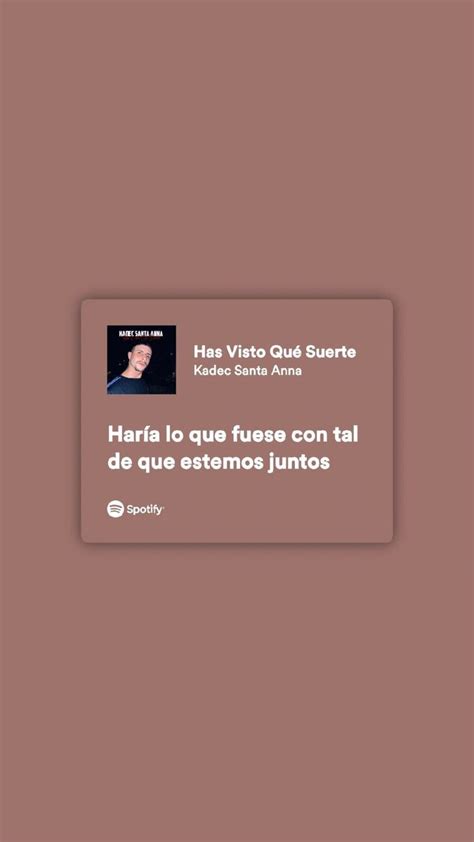 Siempre Frases De Canciones Bonitas Citas De Canciones Canciones