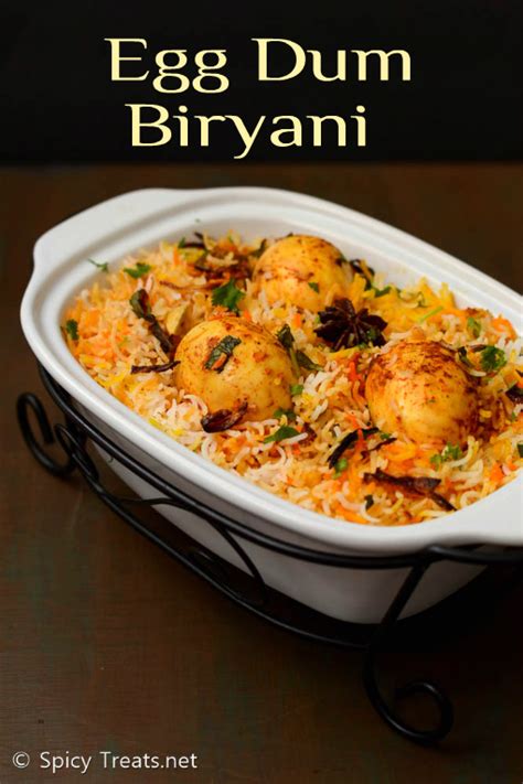 spicy treats egg dum biryani recipe easy egg dum biryani egg