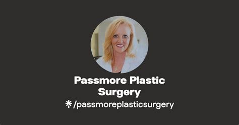 Passmore Plastic Surgery Instagram Facebook Tiktok Linktree