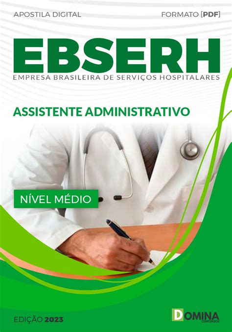 Apostila EBSERH Assistente Administrativo Explore A Adrenalina Das