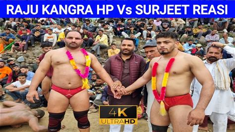 Surjeet Reasi Vs Raju Kangra Hp New Kuahti New Dangal