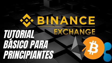 TUTORIAL BINANCE CÓMO FONDEAR TU CUENTA HACER TRADING Y OPERAR EN