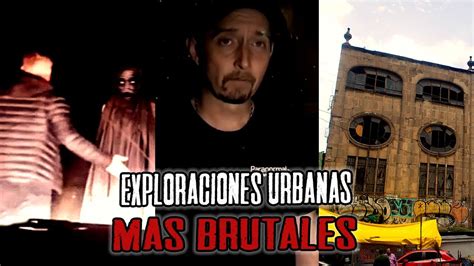 Las EXPLORACIONES URBANAS MAS BRUTALES De INTERNET Ojos Del Abismo