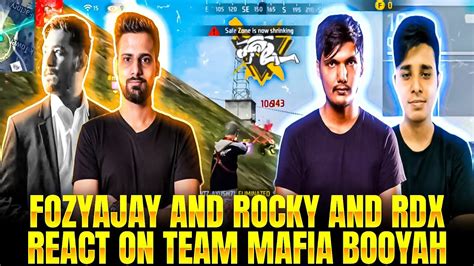 Fozyajay And Rocky And Rdx React On Team Mafia Booyah Garena Free