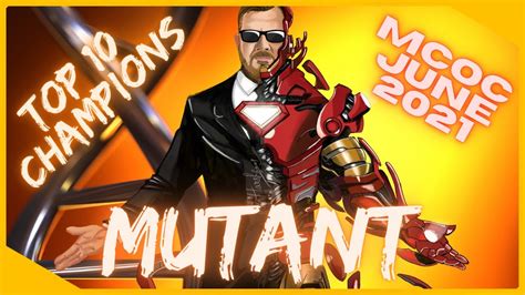 Top 10 Mutant Champions In Mcoc June Of 2021 Youtube