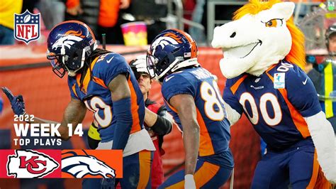 Denver Broncos Top Plays Vs Kansas City Chiefs 2022 Regular Season