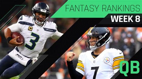 Week 8 Fantasy Rankings Qb Sporting News Canada