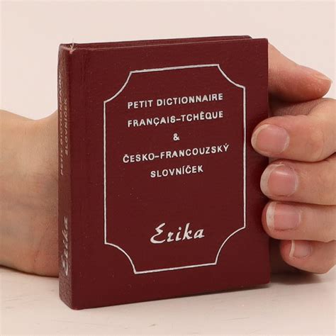 Petit Dictionnaire Francais Tch Que Esko Francouzsk Slovn Ek