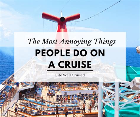 13 Most Annoying Things People Do on Cruises (ridiculous cruise ...