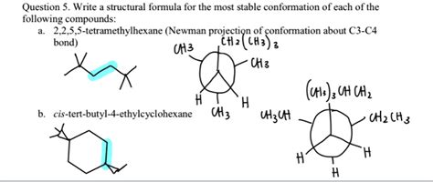 Solved Question Write A Structural Formula For The Most Stable