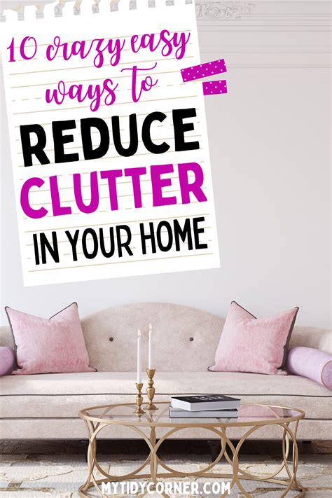 Are You Looking For Ways To Reduce Clutter At Home Here Are Simple