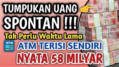 SPONTAN ATM LANGSUNG TERISI SENDIRI 80 MILYAR 700 JUTA INSYA ALLAH