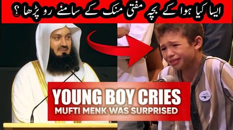 Very Emotional Young Boy Cries While Speaking To Mufti Menk Muftimenk