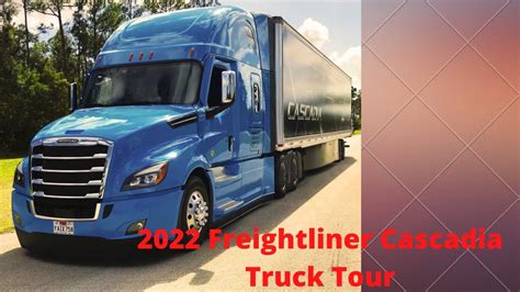 2022 Freightliner Cascadia Truck Tour Crete Truck Trucking Ep130